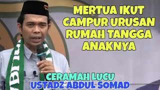 Download lagu Lecture by Ustadz Abdul Somad || Mother-in-law interferes in her child's household affairs mp3 Download lagu Lecture by Ustadz Abdul Somad || Mother-in-law interferes in her child's household affairs mp3