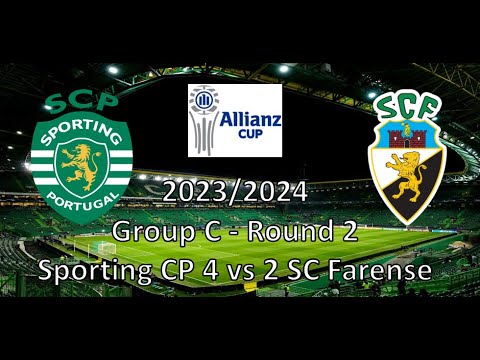 Vlog: Sporting CP 4 vs 2 SC Farense (Allianz Cup 23/24)