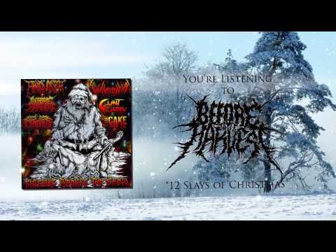 Before The Harvest - 12 Slays Of Christmas