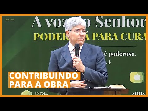 CONTRIBUINDO PARA A OBRA - Hernandes Dias Lopes