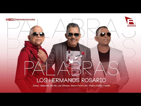 Palabras - Los Hermanos Rosario