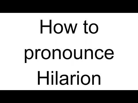 How to Pronounce Hilarion (French)