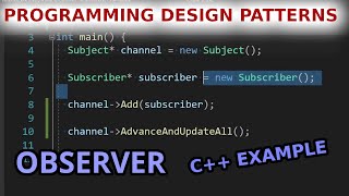 The Observer Pattern - Programming Design Patterns - Ep 13 - C++ Coding - Must Know