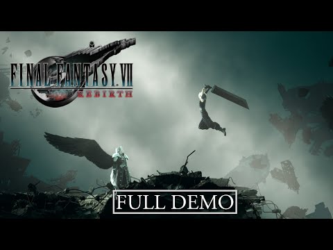FINAL FANTASY 7 REBIRTH - FULL DEMO