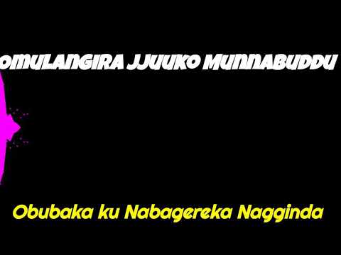 Obubaka ku Nabagereka Nagginda - Omulangira Jjuuko Munnabuddu