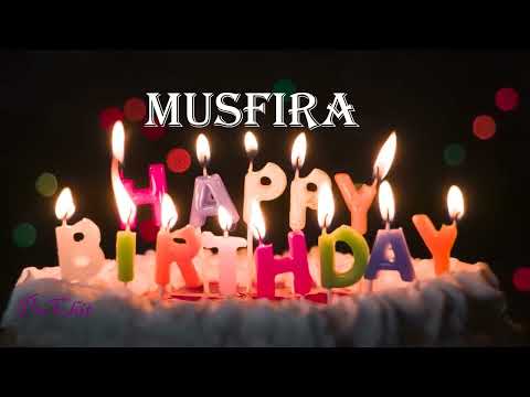 Musfira Birthday Song| Birthday Song Musfira| Happy Birthday Musfira | birthdaysongwithnames