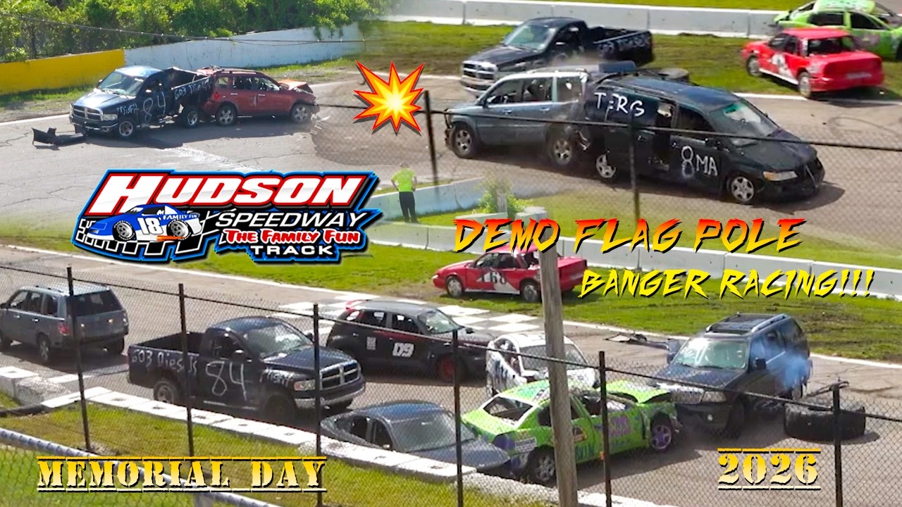 Hudson Speedway Memorial Day Mayhem Demolition Flag Pole Race