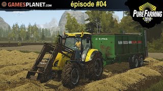 Pure Farming 18 - épisode#04 - l'épendeur