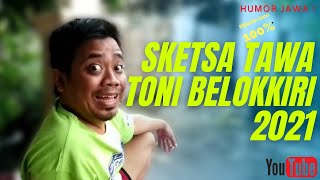 Download lagu Sketsa komedi kompilasi - Toni Belok kiri Terbaik - part 1 #mancingngakak#komedijawa mp3 Download lagu Sketsa komedi kompilasi - Toni Belok kiri Terbaik - part 1 #mancingngakak#komedijawa mp3