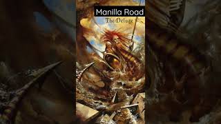 Manilla Road - The Deluge