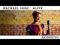Rachael Sage - "Alive (Acoustic)" Official Audio