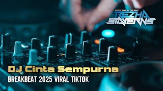 Download lagu DJ Cinta Sempurna Breakbeat Viral Tiktok 2025 [ REZHA STAVERNS ] Mixtape Breakbeat FULL BASS mp3