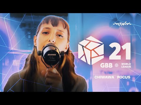 CHIWAWA - Focus | Grand Beatbox Battle 2021 World League Solo Wildcard