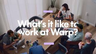 What's it like to work at Warp?