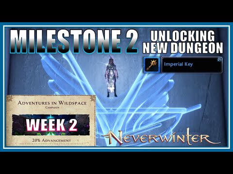 New Mod 28 Campaign Week  2: Unlocking the New Dungeon (questing) - Neverwinter Preview