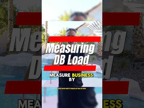 Measuring DB Load