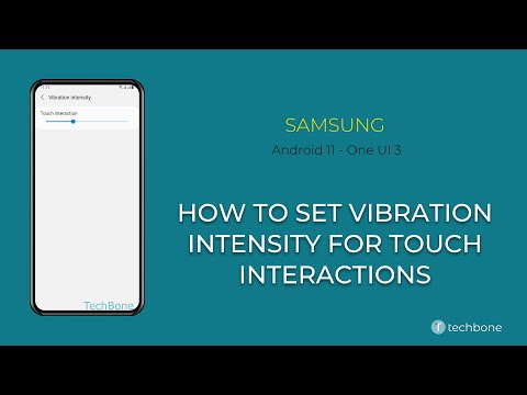 How to Set Vibration intensity for Touch interactions - Samsung [Android 11 - One UI 3]