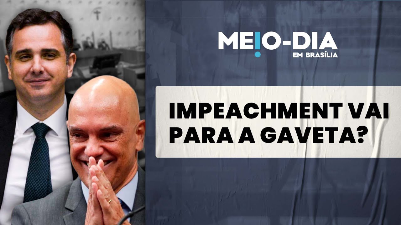 Vaza Toga: Pacheco deve colocar pedido de impeachment de Moraes na gaveta, Rodrigo Valadares comenta