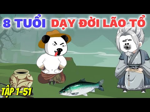 Lão Già 70 Tuổi Xuyên Không Thành Đứa Trẻ: Dạy Đời Cả Lão Tổ, Dẫn Dắt Gia Tộc Làm Giàu | Tập 1-51