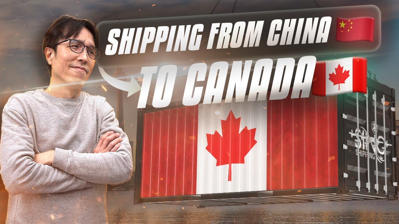 Shipping from China to Canada - All you need to know