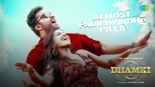 Almost Padipoyindhe Pilla - Lyrical | Das Ka Dhamki | Vishwaksen | Nivetha Pethuraj | Leon James