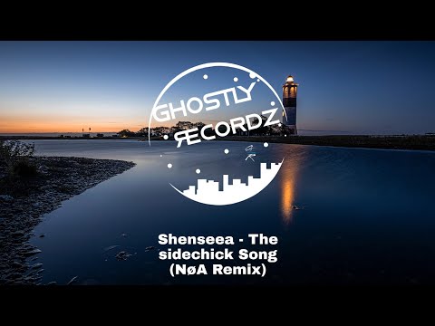 Shenseea - The sidechick Song (NøA Remix)