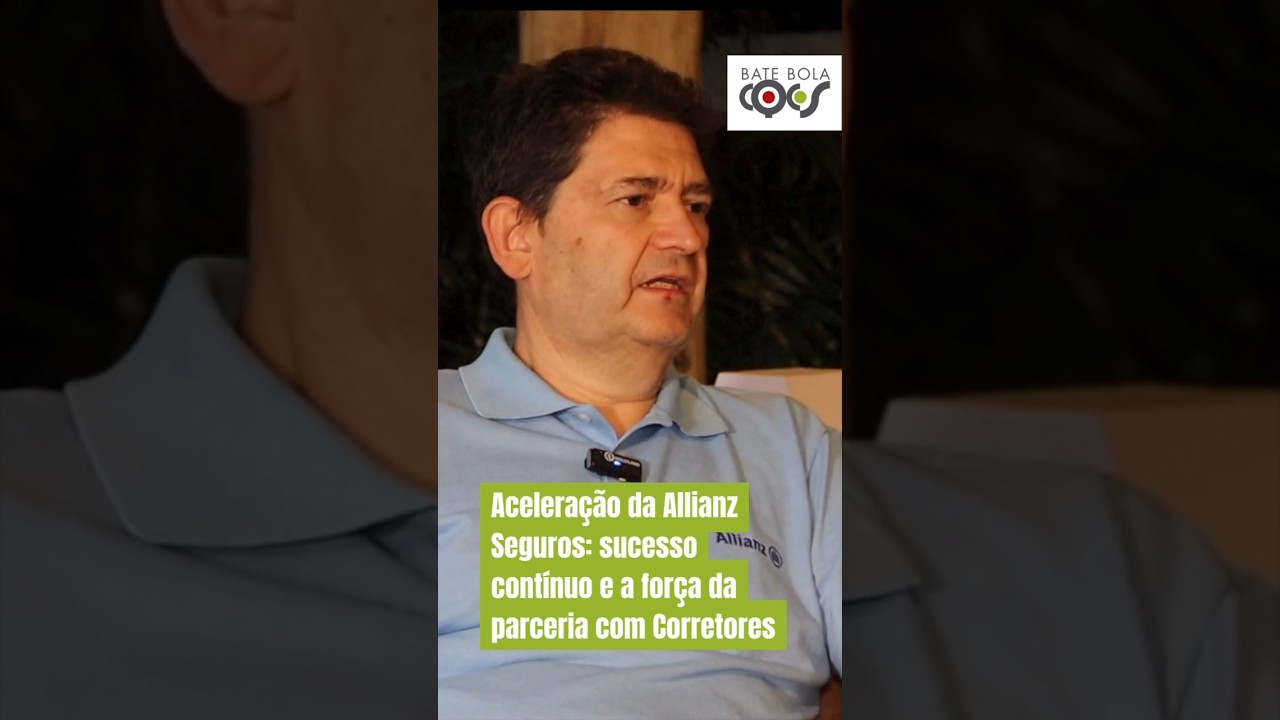 ACELERAÇÃO DA ALLIANZ SEGUROS: SUCESSO CONTÍNUO E A FORÇA DA PARCERIA COM CORRETORES