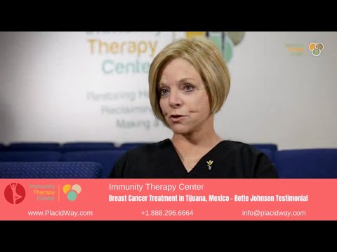 Bette Johnson's Road to Breast Cancer Treatments in Tijuana, Mexico at Immunity Therapy Center