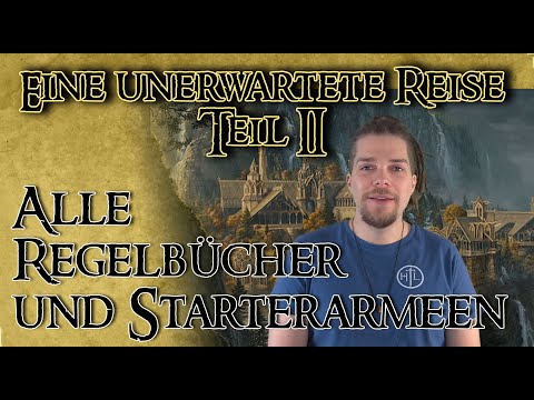 Alle Regelbücher und Starterarmeen - Eine unerwartete Reise #2 (Anfänger/ Start/ Einsteiger)