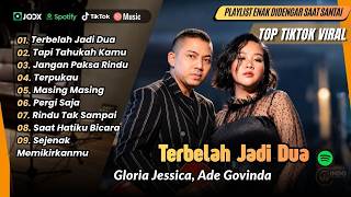 Download lagu Gloria Jessica, Ade Govinda - TERBELAH JADI DUA | JANGAN PAKSA RINDU | LAGU POP TERPOPULER 2026 mp3