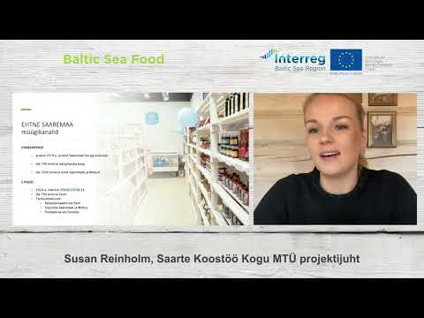 Presentatsioon: TÜ Ehtne Saaremaa kogemus projekti "Baltic Sea Food" rakendamisel (Susan Reinholm)