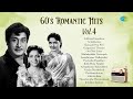 60 S Romantic Hits Vol 4 Aththaan Ennathaan Avalukkenna Kannaale Pesi Pesi Oru Naal Yaaro