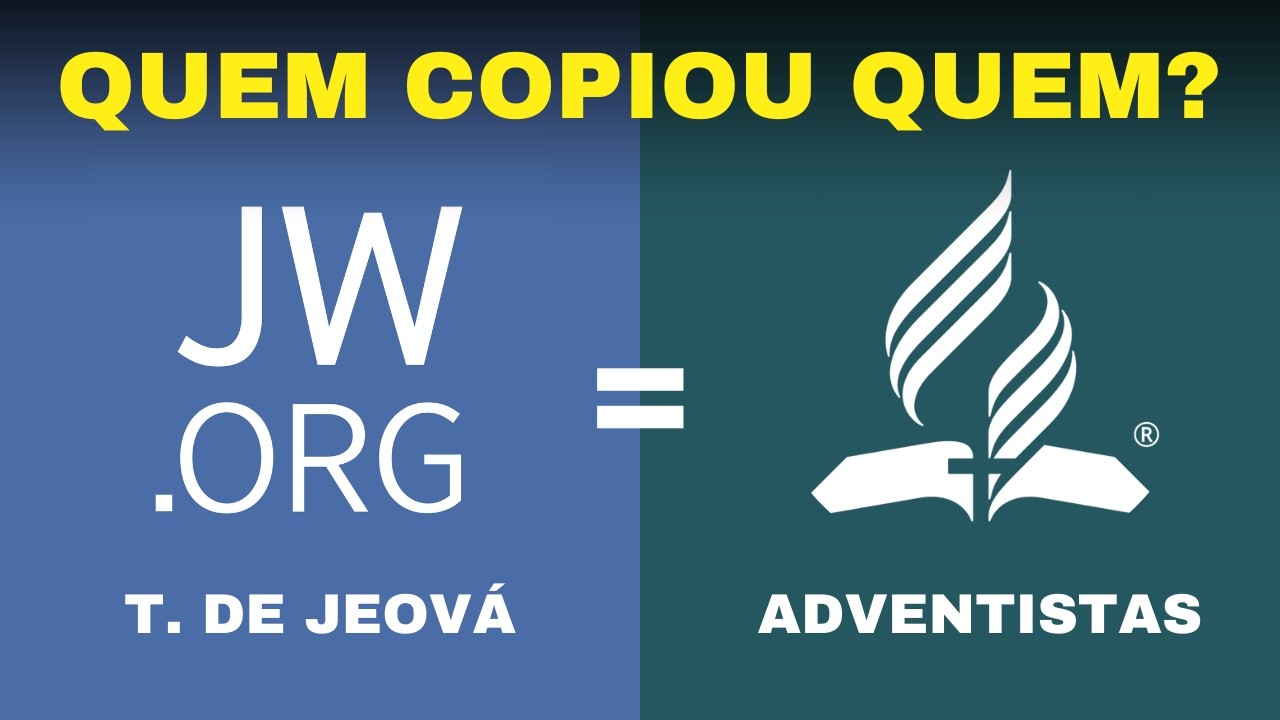 Estranhas semelhanças entre Adventistas e Testemunhas de Jeová