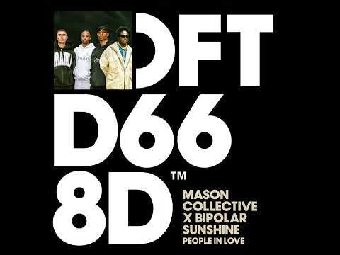 Bipolar Sunshine, Mason Collective - People In Love (Extended Mix) #techhouse