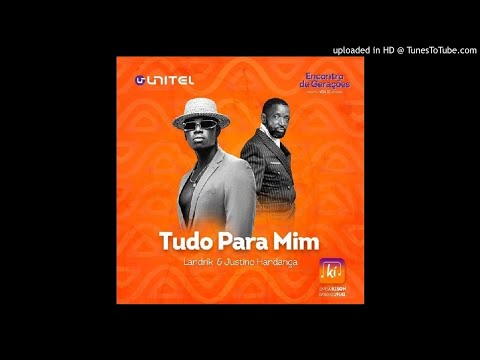 Landrick  Feat. Justino Handanga - Tudo Para Mim (Kizomba) (Áudio Official) (2021)