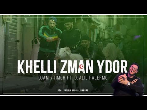 Khelli Zman Ydor - TiMoh x@DJAMZdeldel  ft. @DjalilPalermo/ Reaction David Mohamed Nouar