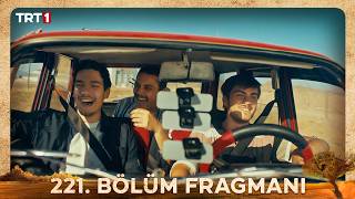 Gönül Dağı 221. Bölüm Fragmanı