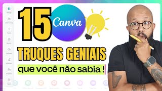 💡 15 Truques e Dicas SECRETAS Canva que Você Não Sabia (em 15 Minutos)