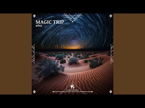 Magic Trip