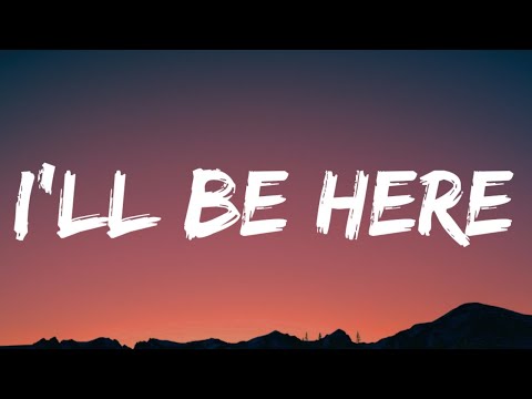 Colbie Caillat, Sheryl Crow - I'll Be Here (Lyrics)