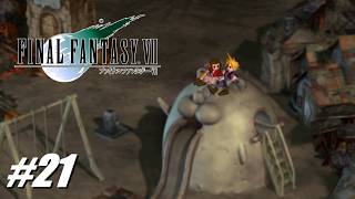 #21 上を向いて歩こう【ファイナルファンタジー7／FINAL FANTASY VII 実況プレイ】