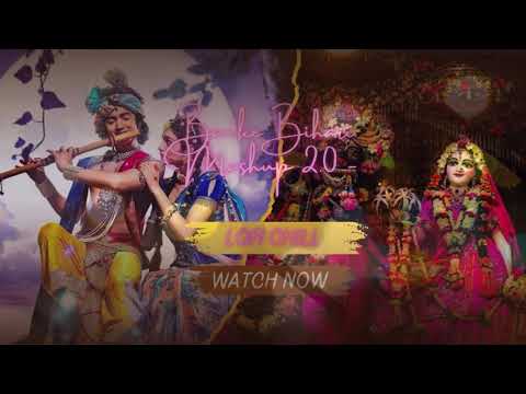 Banke Bihari Mashup 2.0 - Radha Krishna Mashup -LOFI CHILL  / REVERB-🙏🙏🙏specially FOR janmashtami