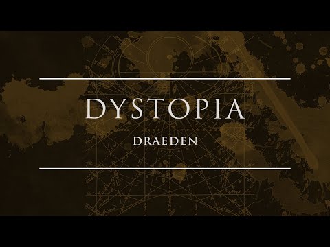 Draeden - Dystopia | Ophelia Records