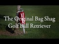 The Original Shag Bag (Ball Pick-up)