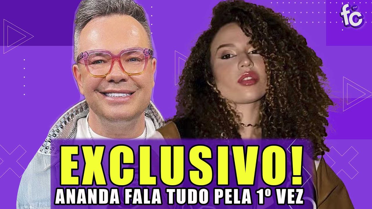 💣EXCLUSIVO! CANTORA ANANDA FALA TUDO PELA PRIMEIRA VEZ 🚨