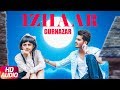 Izhaar | Full Audio Song | Gurnazar | Kanika Maan | Dj Gk | Latest Punjabi Song 2017