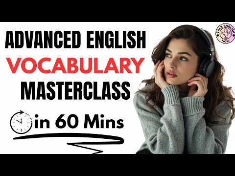 C2 Level Advanced English Vocabulary Masterclass | English Listening & Speaking Practice Podcast 