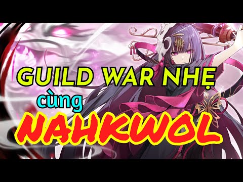 Guild War nhẹ Nahkwol - Epic Seven #epicseven #pvp #nahkwol