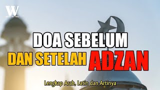 Download lagu Prayers Before and After the Adhan mp3