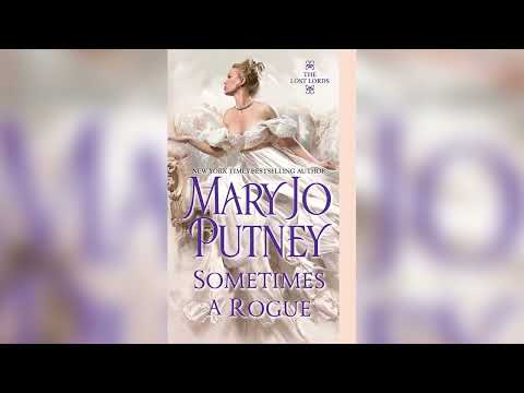 Sometimes a Rogue (The Lost Lords series Book 5) [Part 2] by Mary Jo Putney - Audiobook